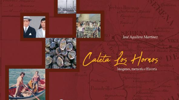 Portada Libro "Caleta Los Hornos. Imágenes, Memoria e Historia" de José Aguilera Martínez.